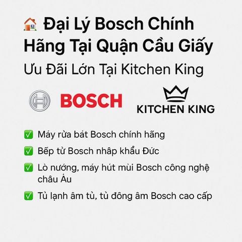 Đại Lý Bosch Chính Hãng Tại Quận Cầu Giấy
