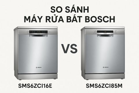So Sánh Máy Rửa Bát Bosch SMS6ZCI16E và SMS6ZCI85M: Nên Chọn Model Nào?