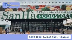 LẮP ĐẶT CAMERA - WIFI - MẠNG LAN CHO HỆ THỐNG CỬA HÀNG SANHA FOOD STORE