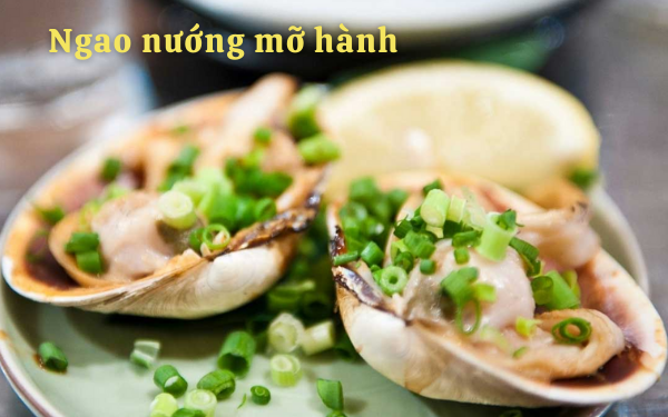 ngao nướng mỡ hành