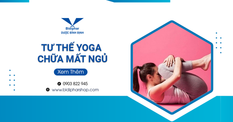 Các Tư Thế Yoga Chữa Mất Ngủ Cực Dễ Tại Nhà