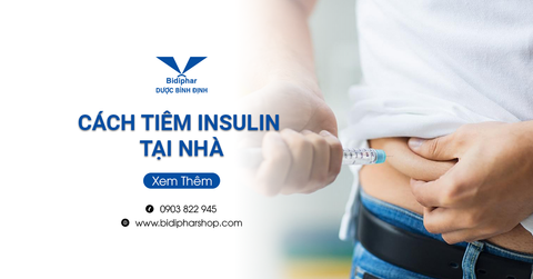Hướng Dẫn Cách Tiêm Insulin Tại Nhà Đầy Đủ Và Chi Tiết Nhất
