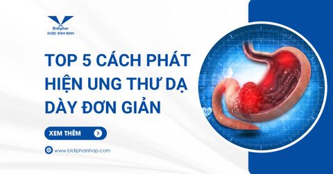phát hiện ung thư dạ dày