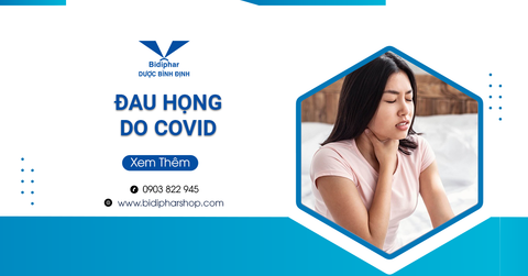 Đau Họng Do Covid Và Cách Chữa Nhanh Chóng, Hiệu Quả
