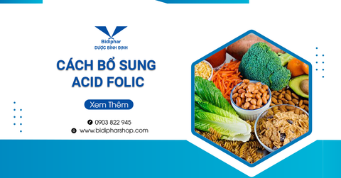 Cách Bổ Sung Acid Folic Cho Mẹ Bầu An Toàn Nhất