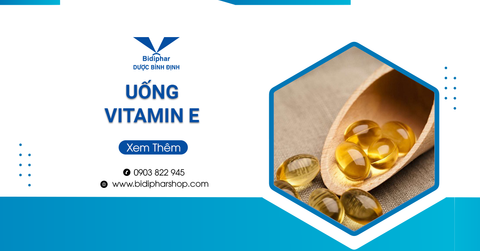 Độ Tuổi Nào Nên Uống Vitamin E?