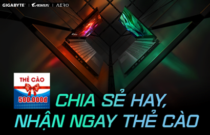 Chia sẻ cùng  GIGABYTE, nhận ngay thẻ cào