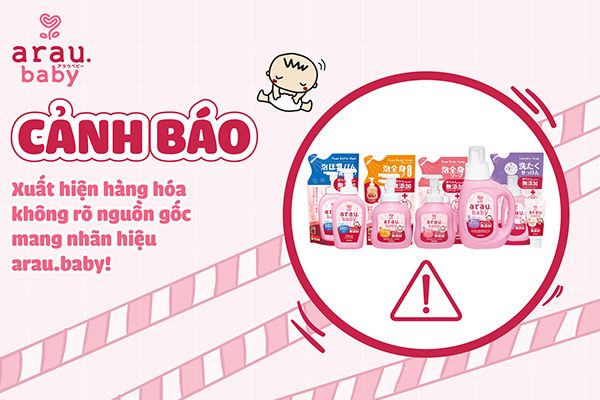 Xuất hiện tràn lan hàng hóa không rõ nguồn gốc, xuất xứ mang nhãn hiệu arau.baby