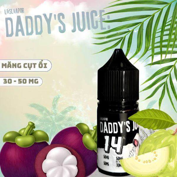 Tinh dầu Salt Nic Daddy’s Juice - 14Th Hương vị Măng Cụt Ổi