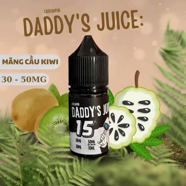 Tinh dầu Salt Nic Daddy’s Juice - 15Th Hương vị Mãng Cầu Kiwi