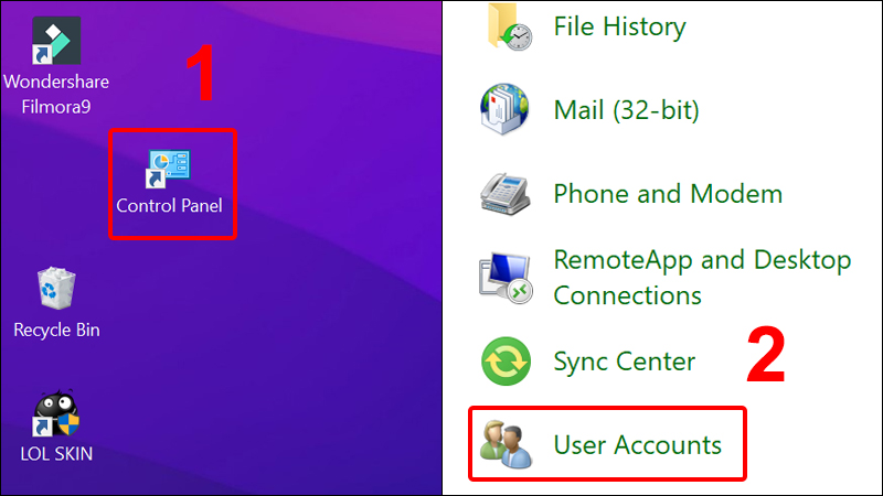 Vào Control Panel và chọn User Accounts
