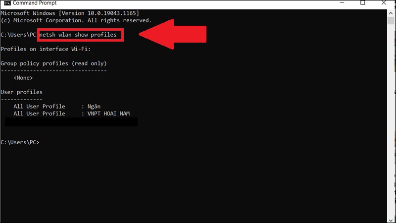 Nhập lệnh netsh wlan show profiles