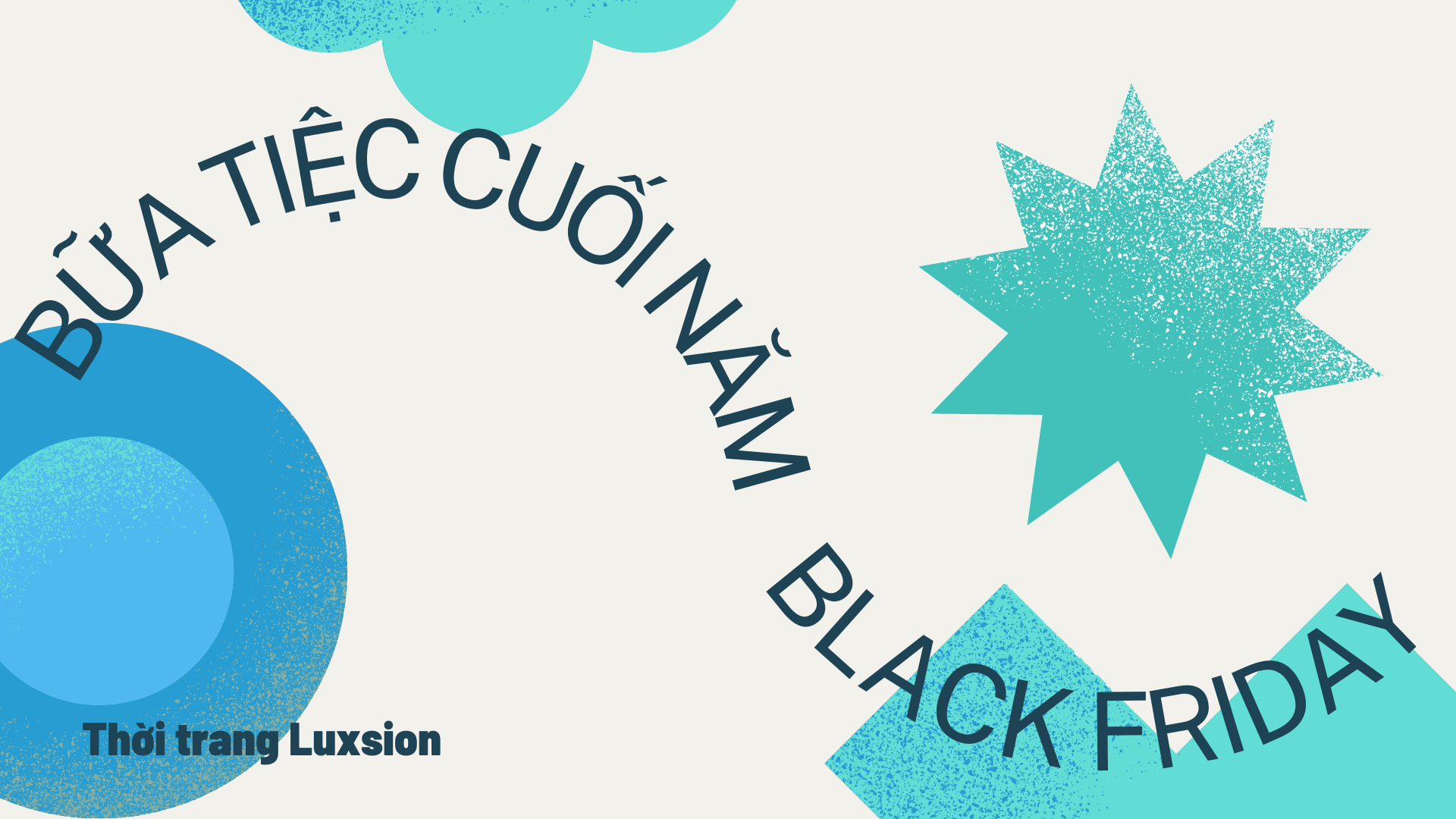 BỮA TIỆC CUỐI NĂM - BLACK FRIDAY LÀ NGÀY NÀO?