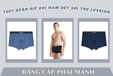 Top1 quần sịp đùi nam coolmax Luxsion - Đẳng cấp phái mạnh