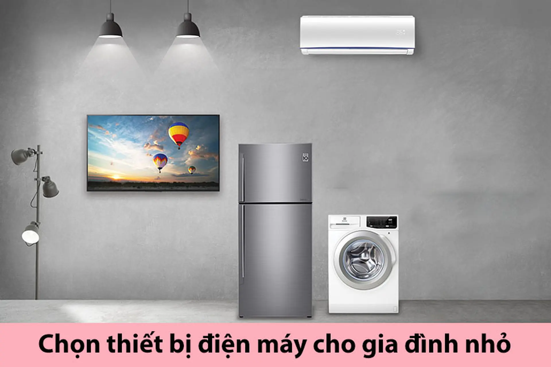 🏡 Combo điện máy cho gia đình mới cưới: Đủ xài – Giá tốt – Bảo hành lâu