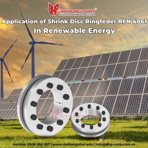 APPLICATION OF SHRINK DISC RINGFEDER RFN 4061 IN RENEWABLE ENERGY