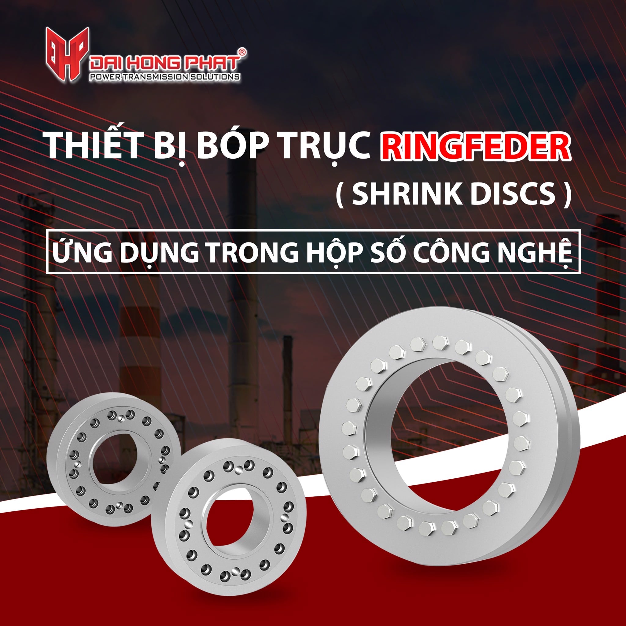 THIẾT BỊ BÓP TRỤC RINGFEDER (SHRINK DISCS) ỨNG DỤNG TRONG HỘP SỐ CÔNG NGHIỆP