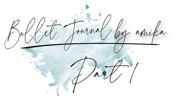 Hướng Dẫn Về Bullet Journal – Phần 1