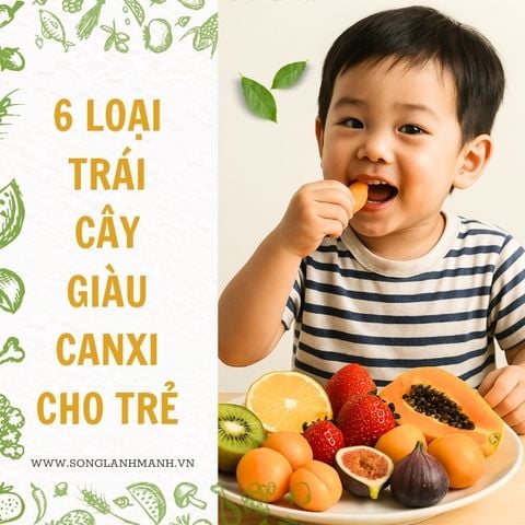 6 Loại Trái Cây Giàu Canxi Này Là “Vũ Khí Bí Mật” Cho Chiều Cao Của Bé