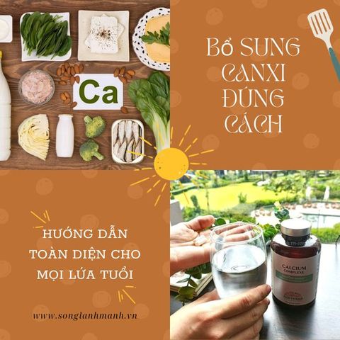 Bổ Sung Canxi Đúng Cách: Hướng Dẫn Toàn Diện Cho Mọi Lứa Tuổi