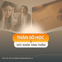 Thần Số Học và Sức Khỏe Tinh Thần: Hiểu Mình Để Sống An Yên