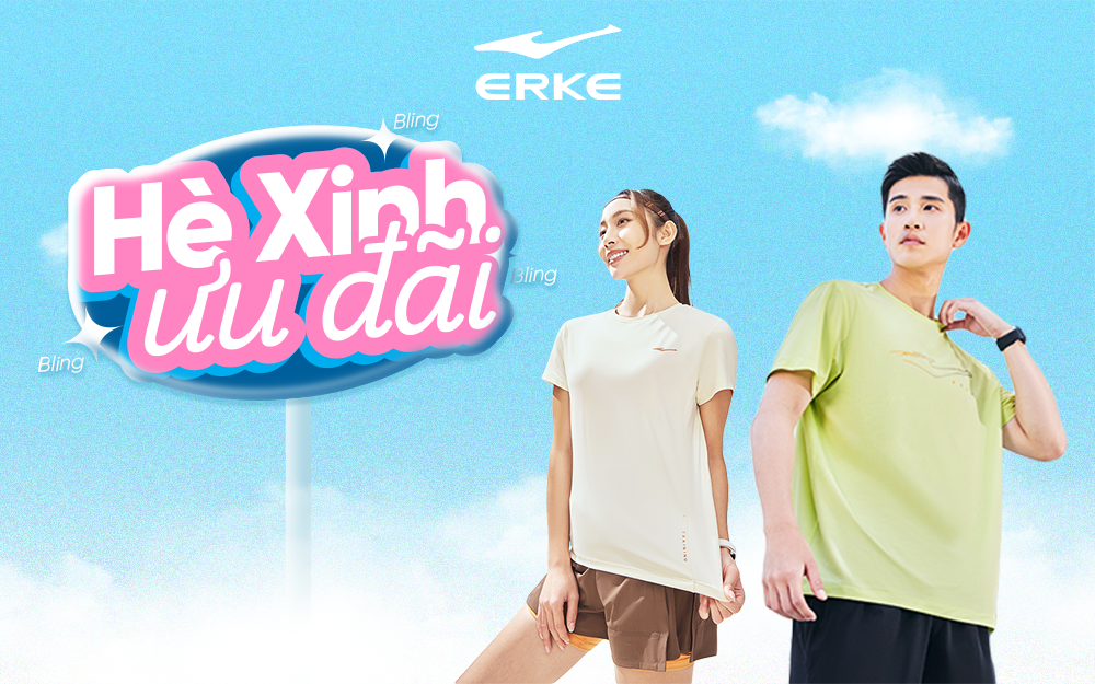 ĐÓN HÈ XINH, ƯU ĐÃI BLING BLING - VUI HÈ CÙNG ERKE SPORTS