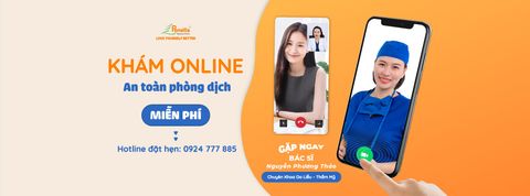 KHÁM ONLINE MIỄN PHÍ MÙA DỊCH CÙNG BÁC SĨ NGUYỄN PHƯƠNG THẢO