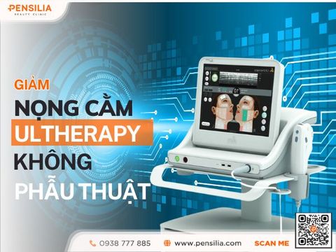 Giảm Nọng Cằm Không Phẫu Thuật Với Ultherapy