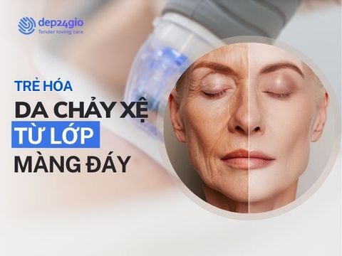 Trẻ Hóa Da Chảy Xệ Từ Lớp Màng Đáy