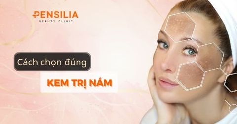 Cách chọn và sử dụng kem trị nám để cải thiện làn da hiệu quả