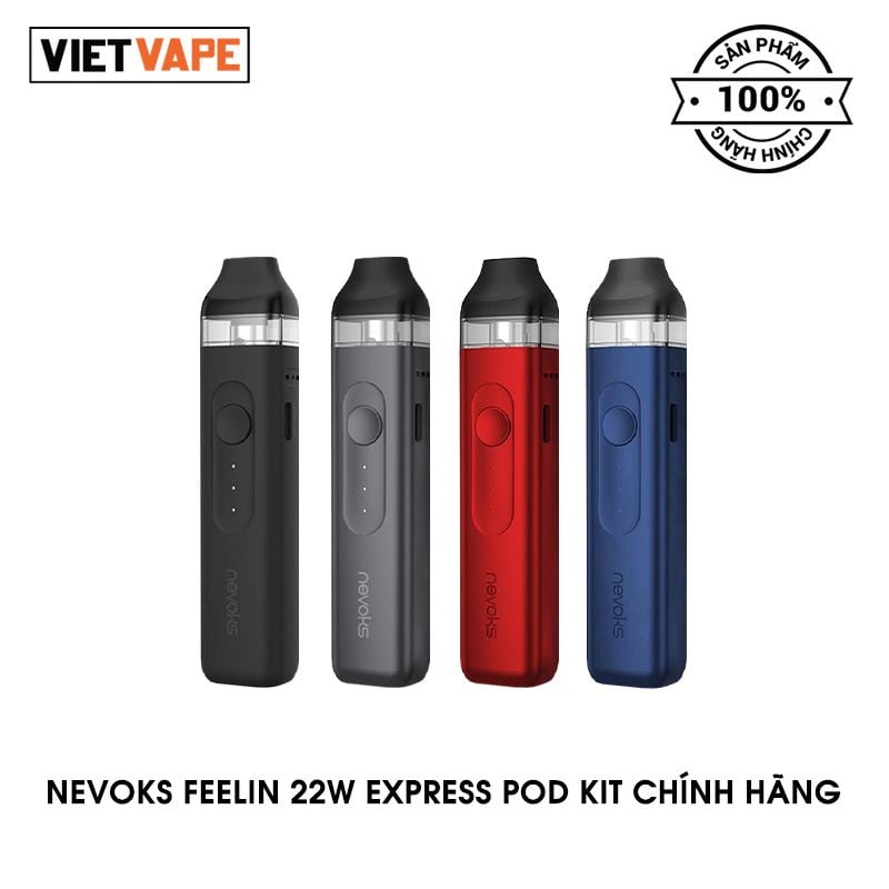 Nevoks Feelin 22W Express Pod Kit Chính Hãng