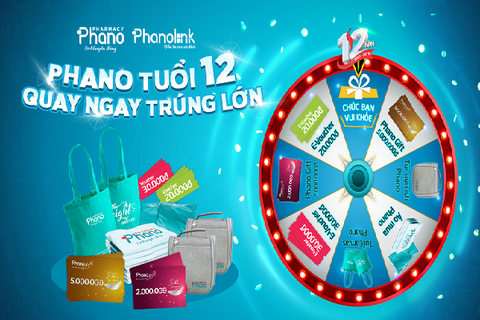 PHANO TUỔI 12 – QUAY NGAY TRÚNG LỚN