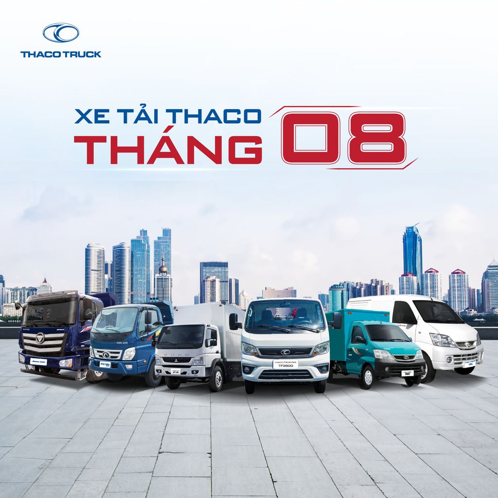 ƯU ĐÃI ĐẶT BIỆT CHO KHÁCH HÀNG MUA XE TẠI THACO CẦN THƠ TRONG THÁNG 08/2023