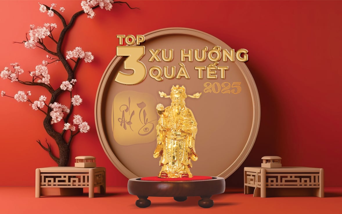 TOP 3 XU HƯỚNG QUÀ TẾT 2025