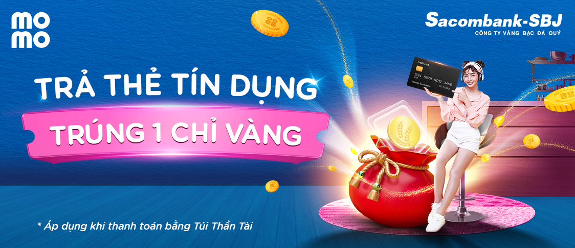 Thanh toán thẻ tín dụng trên MoMo để nhận 1 chỉ vàng SBJ!