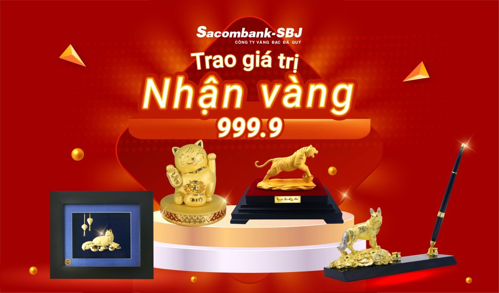 Trao giá trị - Nhận vàng 999.9