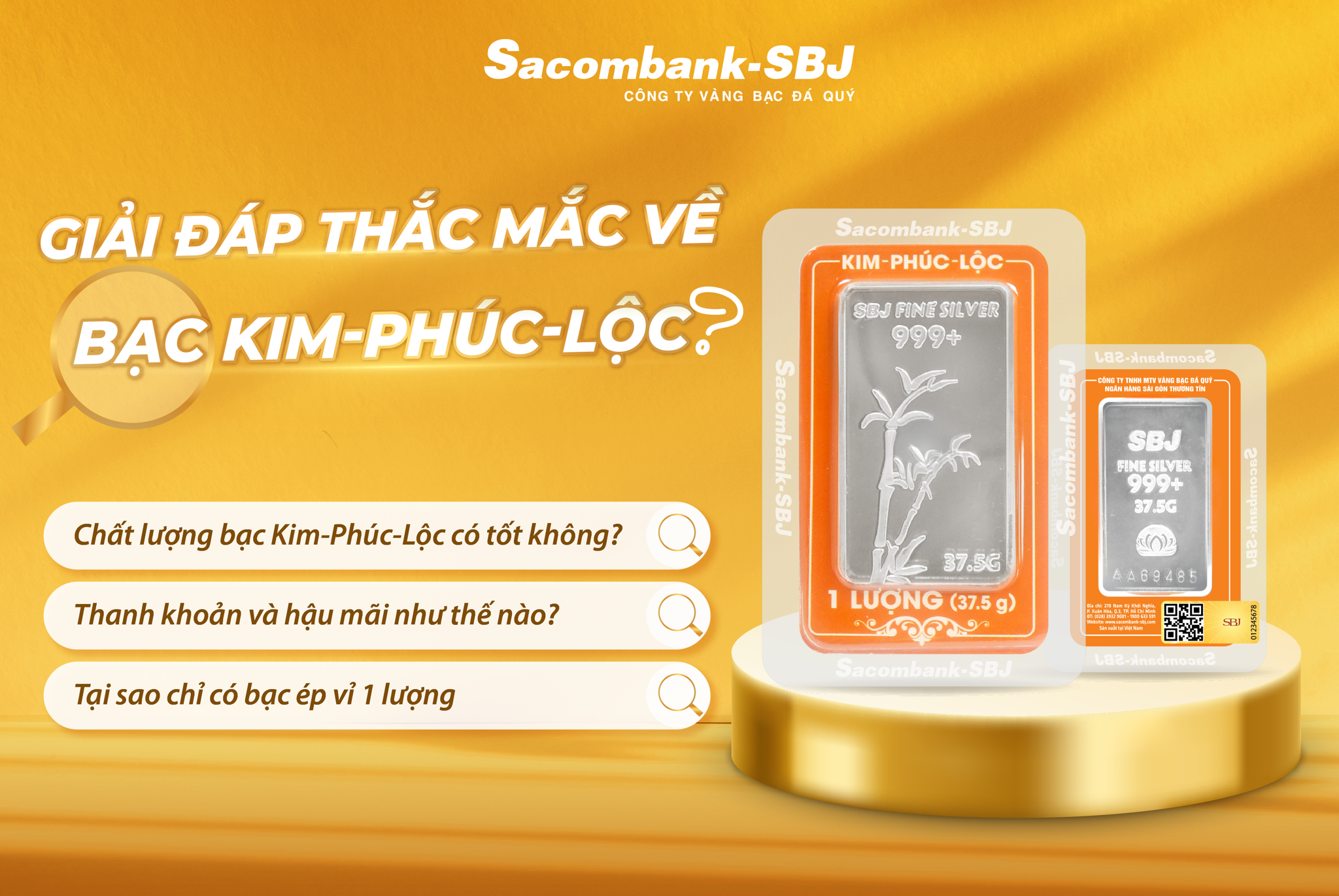 GIẢI ĐÁP THẮC MẮC VỀ BẠC KIM PHÚC LỘC