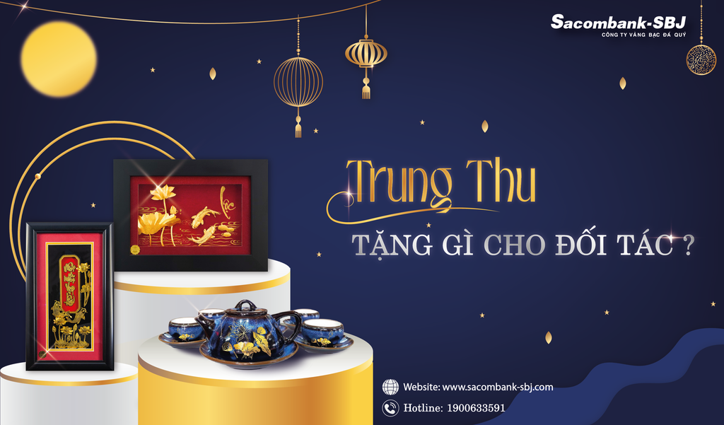 Trung thu tặng gì cho đối tác, khách hàng và người thân?