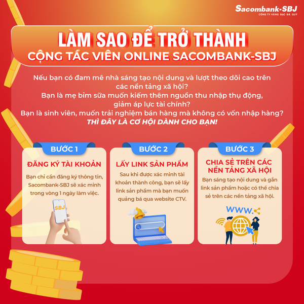 Có Nguồn Thu Nhập Thụ Động Hiệu Quả Khi Trở thành CTV Online Sacombank-SBJ