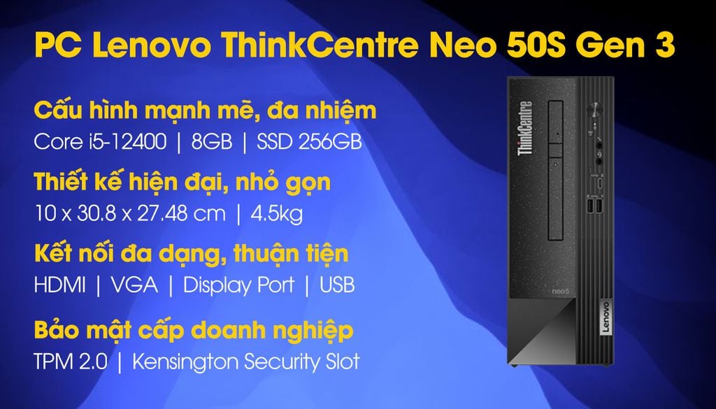 Máy bộ Lenovo ThinkCentre neo 50s Gen 3 11T000B0VA