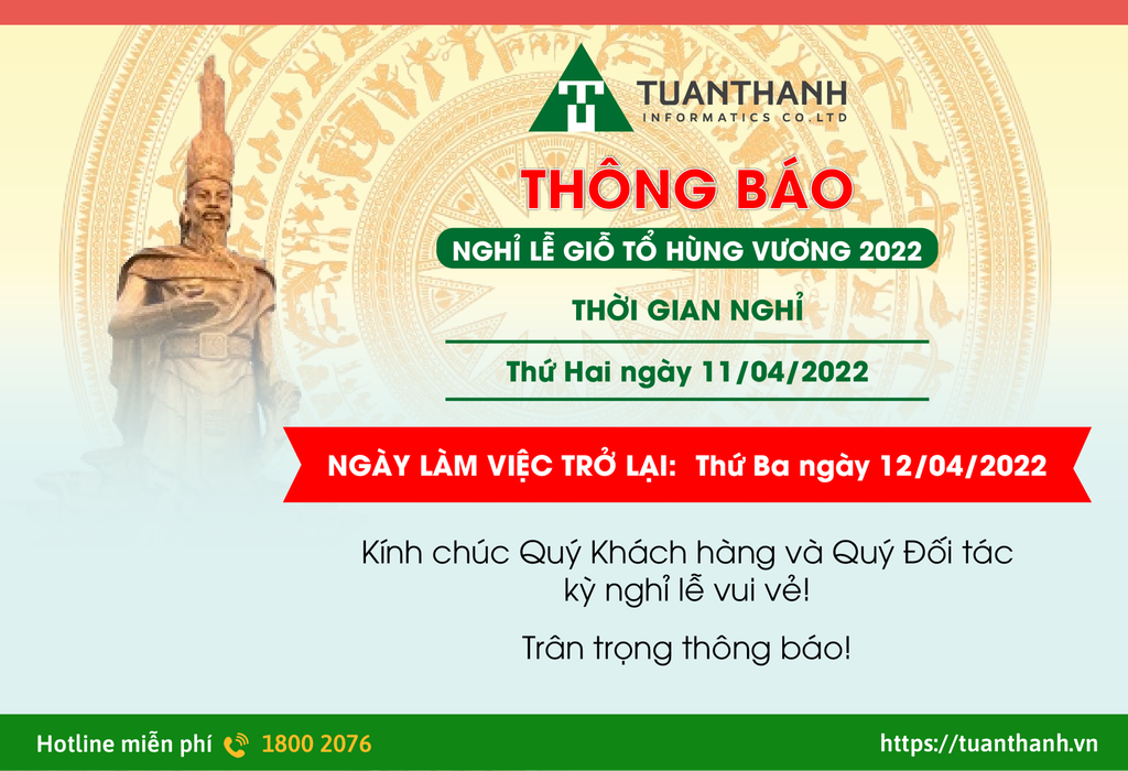 Thông báo lịch nghỉ lễ Giỗ tổ Hùng Vương năm 2022