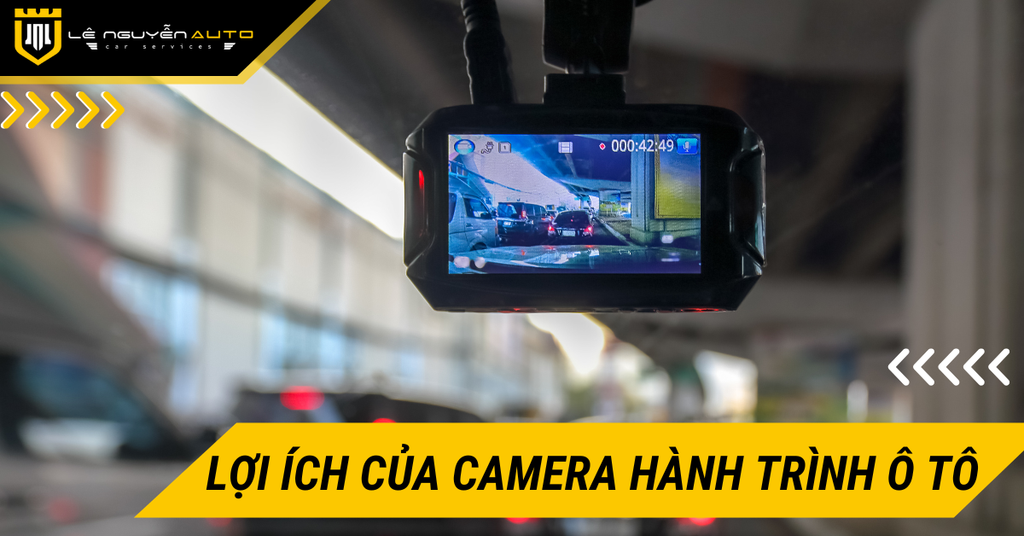 Các lợi ích của camera hành trình ô tô mà bạn nên biết