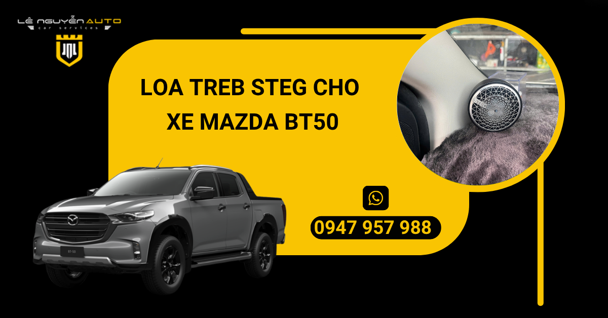 6. Loa TREB STEG cho xe Mazda BT50