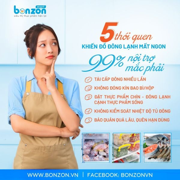 5 thói quen khiến thực phẩm đông lạnh giảm chất lượng – Bạn có đang mắc phải?