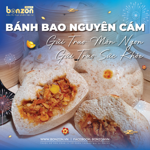 🍞 BÁNH BAO NGUYÊN CÁM – GỬI TRAO MÓN NGON, GỬI TRAO SỨC KHỎE 🌿