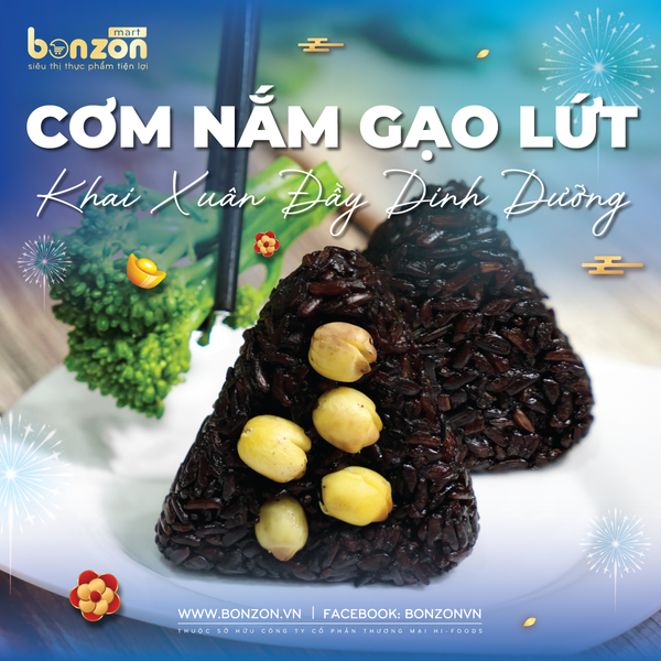 🍚 CƠM NẮM GẠO LỨT - KHAI XUÂN ĐẦY DINH DƯỠNG 🌱