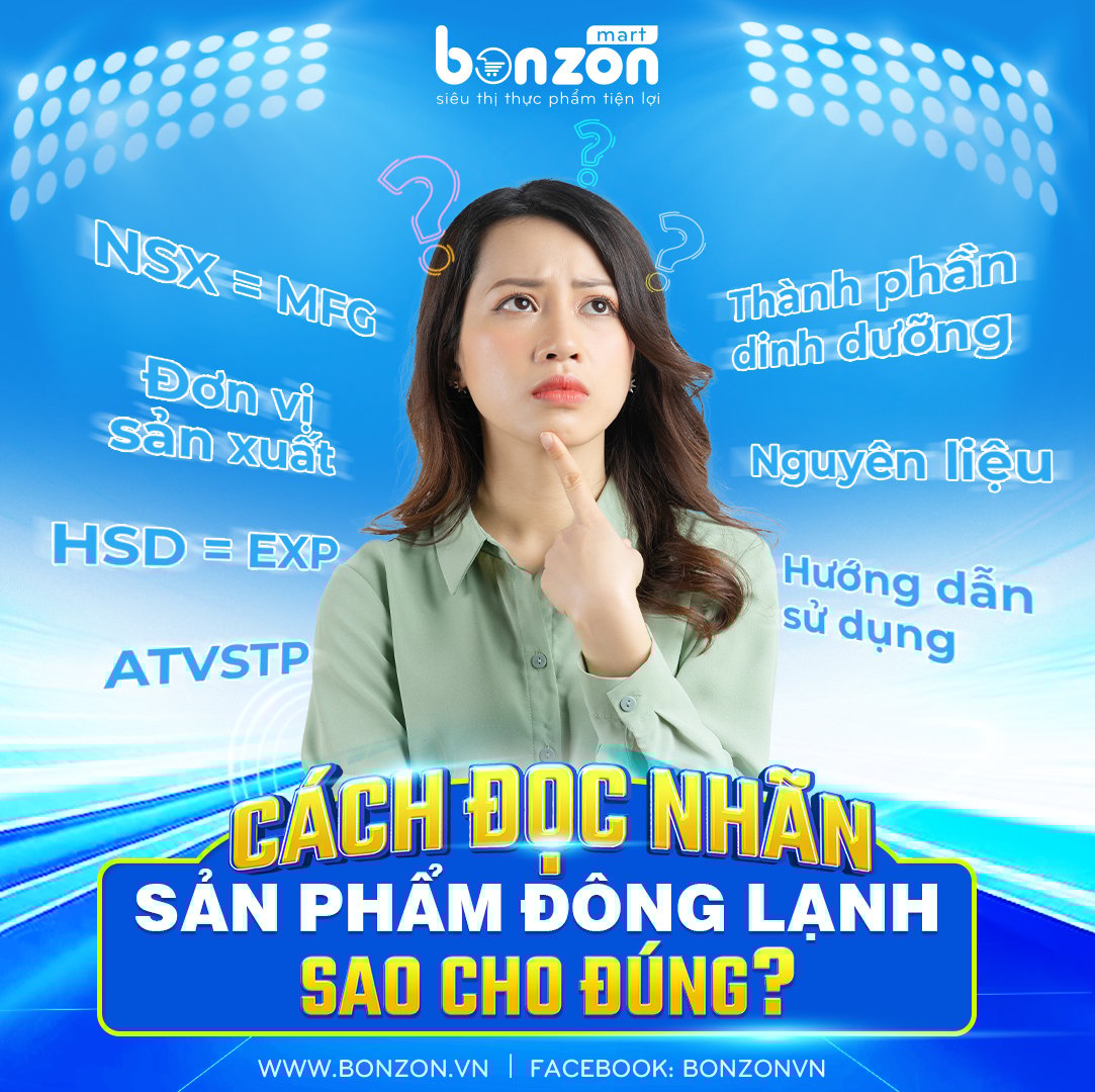 Hướng dẫn cách đọc nhãn sản phẩm đông lạnh: Mẹ thông thái không thể bỏ qua