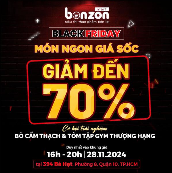 BLACK FRIDAY 2024 - ĐẠI TIỆC MUA SẮM ĐỈNH CAO CHỈ CÓ TẠI BONZON