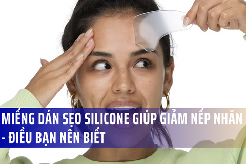 Dùng miếng dán sẹo silicon khi ngủ có thật sự giúp giảm nếp nhăn không?