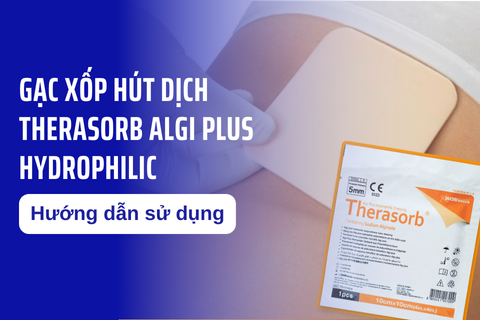 Hướng dẫn sử dụng Gạc xốp vết thương Therasorb Algi Plus Hydrophilic